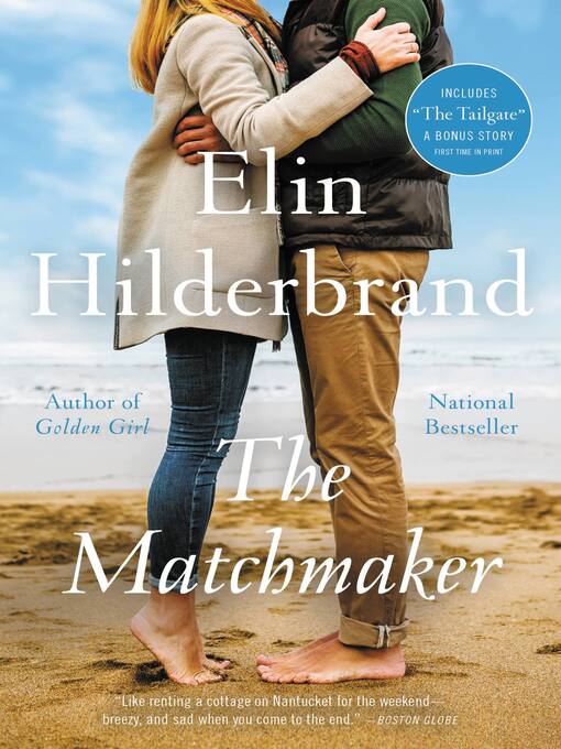 Title details for The Matchmaker by Elin Hilderbrand - Available
